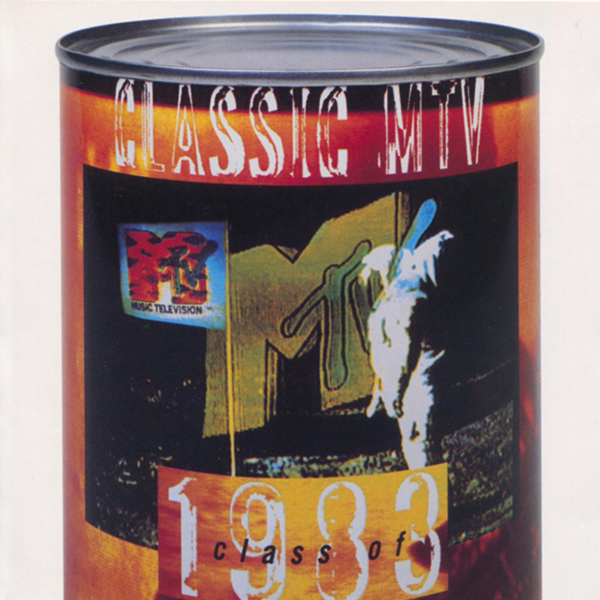 Various - Classic MTV: Class Of 1983 [1995]