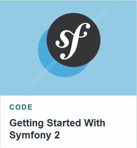 Tutsplus - Getting Started With Symfony 2 by Andrew Blackman