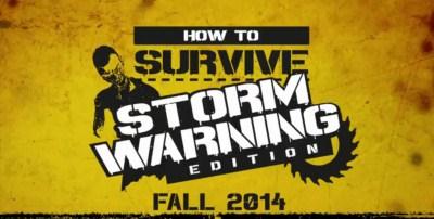How To Survive Storm Warning Edition [R.G. Mechanics]
