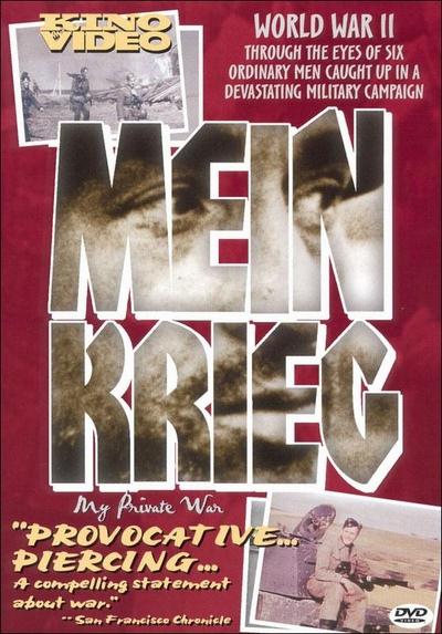 Kino International - Mein Krieg: My Private War (1991) DVDRip XviD AC3-MVGroup Kino International - Mein Krieg: My Private War (1991) DVDRip XviD AC3-MVGroup