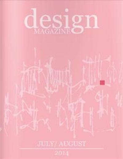 Design Magazine Issue 18 - July/August 2014 (True PDF) Design Magazine Issue 18 - July/August 2014 (True PDF)