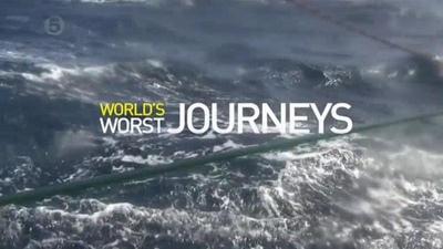 Channel 5 - World's Worst Journeys from Hell (2014) 576p PDTV AAC x264 - MVGroup
