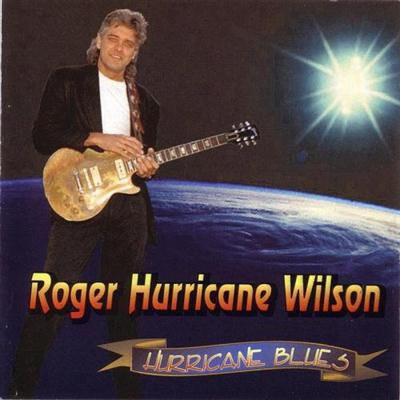 Roger Hurricane Wilson - Hurricane Blues (1994) Roger Hurricane Wilson - Hurricane Blues (1994)