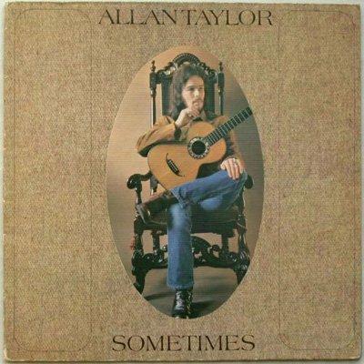 Allan Taylor - Sometimes (1971)