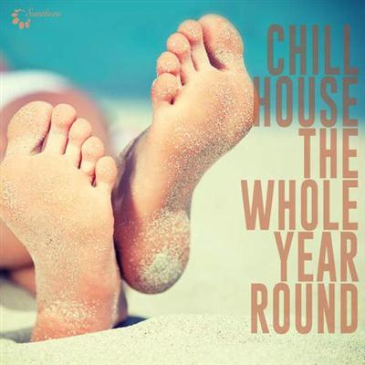 VA - Chillhouse the Whole Year Round (2014) VA - Chillhouse the Whole Year Round (2014)