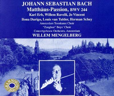 Willem Mengelberg & Concertgebouw Orchestra - Bach: Matthaus-Passion, BWV 244 [3 CD] (1997) (LOSSLESS)