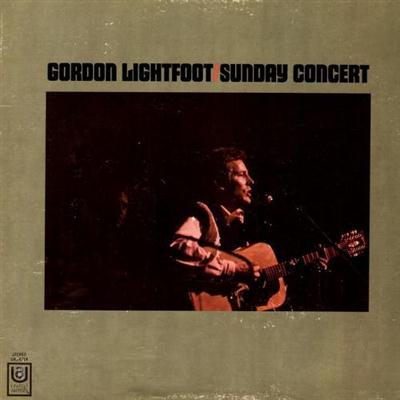 Gordon Lightfoot - Sunday Concert (1969)