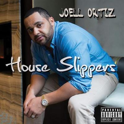 Joell Ortiz - House Slippers (2014)