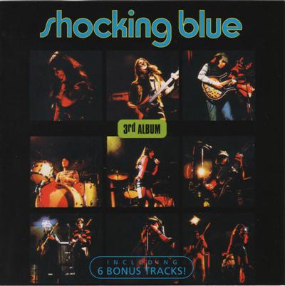 Shocking Blue - 3rd Album (1971)