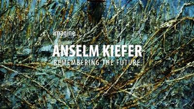 BBC Imagine - Anselm Kiefer: Remembering the Future (2014)