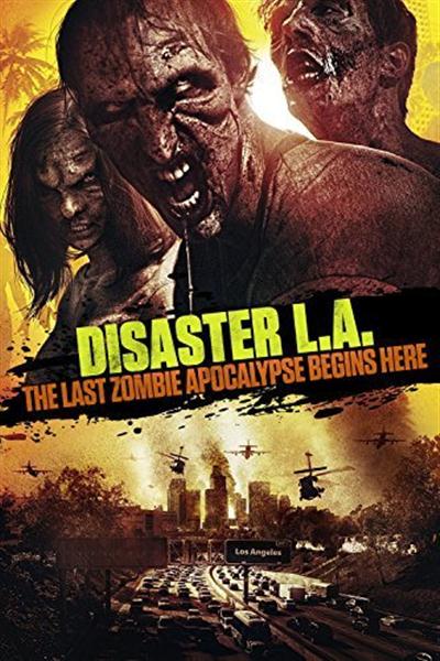 Disaster L A (2014) 1080p BluRay x264-SADPANDA