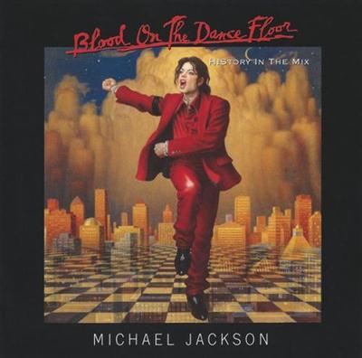 Michael Jackson - Blood On The Dance Floor: HIStory In The Mix (1997) Michael Jackson - Blood On The Dance Floor: HIStory In The Mix (1997)