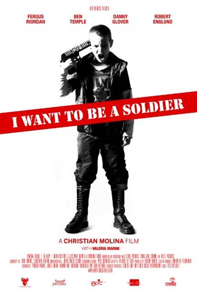 I Want To Be A Soldier (2010) VFF Multi DTS-HD MA 5 1 BluRay x264 1080p-V Eyes