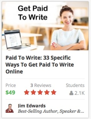 Jim Edwards - Paid To Write - 33 Specific Ways To Get Paid To Write Online Jim Edwards - Paid To Write - 33 Specific Ways To Get Paid To Write Online