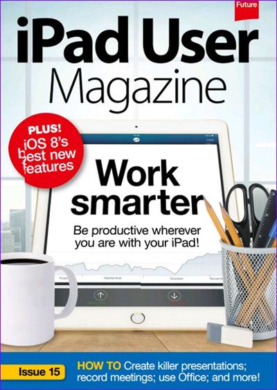 iPad User Magazine - Issue 15