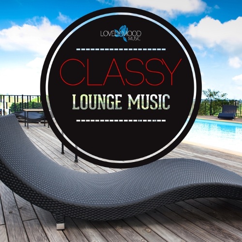 Classy Lounge Music, Vol. 1
