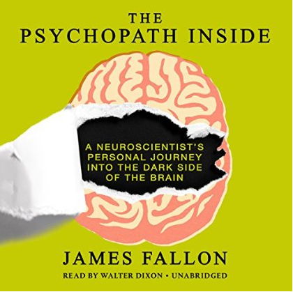 The Psychopath Inside: A Neuroscientist's Personal Journey into the Dark Side of the Brain (Audiobook) The Psychopath Inside: A Neuroscientist's Personal Journey into the Dark Side of the Brain (Audiobook)