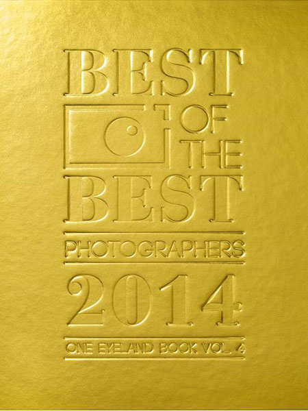 Best Of The Best Photographers 2014 - One Eyeland Book Volume 04