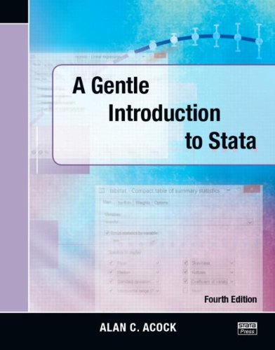A Gentle Introduction to Stata, 4th Edition