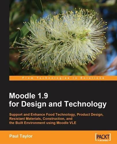 Moodle 1.9 for Design and Technology (PDF)