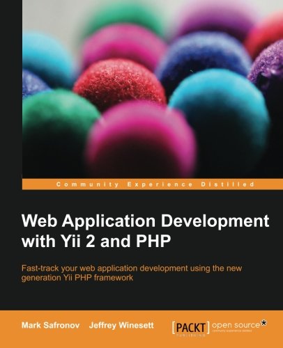 Web Application Development with Yii 2 and PHP (PDF)