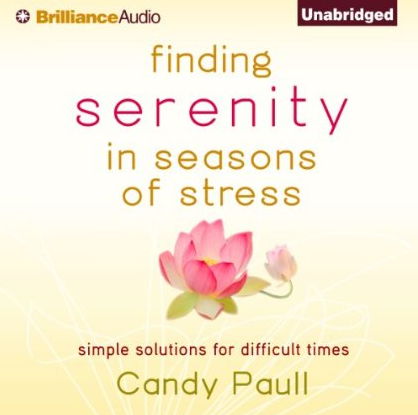 Finding Serenity in Seasons of Stress: Simple Solutions for Difficult Times (Audiobook) Finding Serenity in Seasons of Stress: Simple Solutions for Difficult Times (Audiobook)