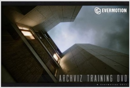 The Archviz Training DVD from Evermotion