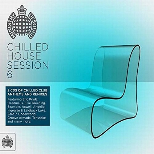 Ministry Of Sound - Chilled House Session 6 (2 CD) (2015)
