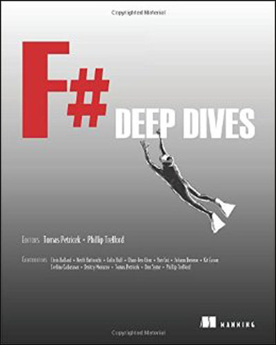 F# Deep Dives (EPUB) F# Deep Dives (EPUB)