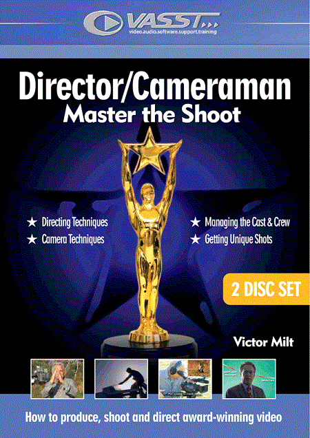 VASST - Director/Cameraman Master the Shoot (2 DVDs)