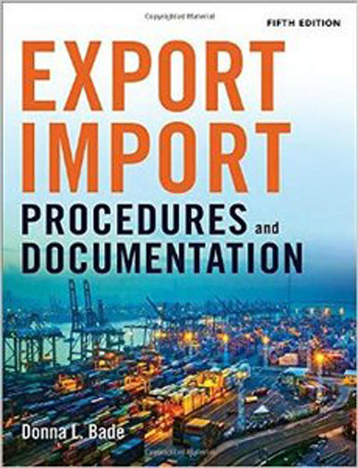 Export/Import Procedures and Documentation (5th edition) (EPUB) Export/Import Procedures and Documentation (5th edition) (EPUB)