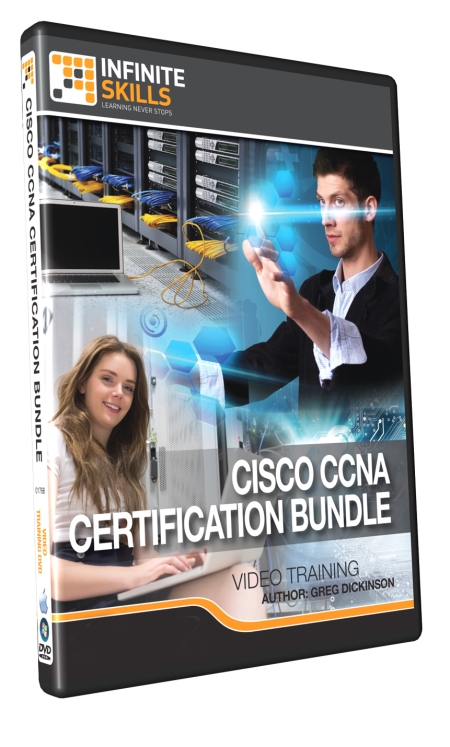InfiniteSkills - Cisco CCNA Routing and Switching Bundle Training Video With Greg Dickinson