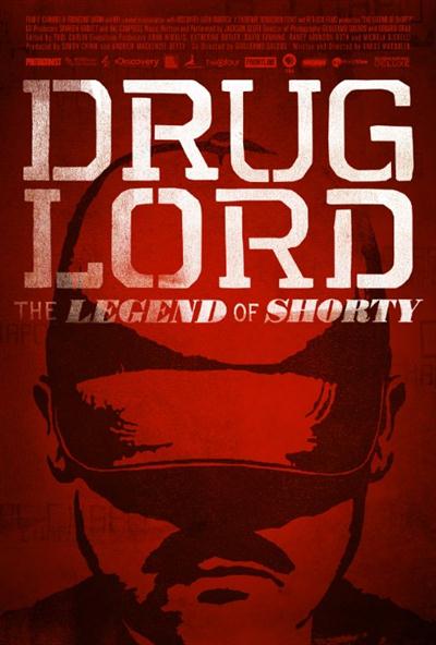 Drug Lord: The Legend of Shorty (2014)