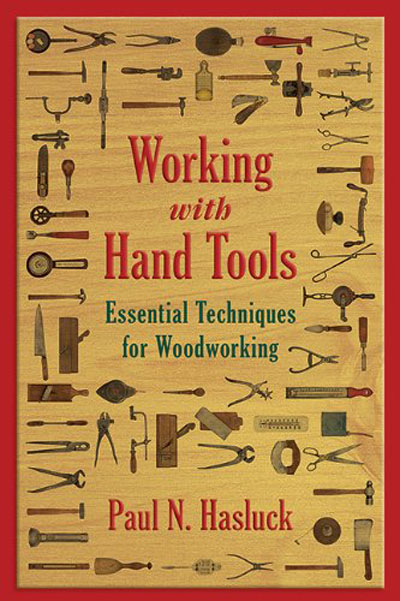 Working with Hand Tools: Essential Techniques for Woodworking (EPUB)
